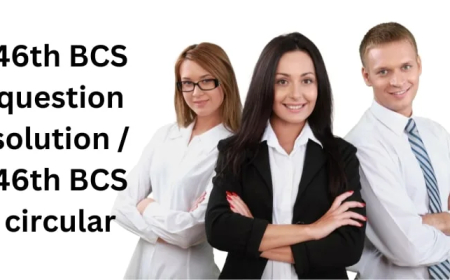 46th BCS question solution