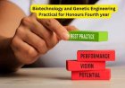 Biotechnology and Genetic Engineering Practical for Honours Fourth year