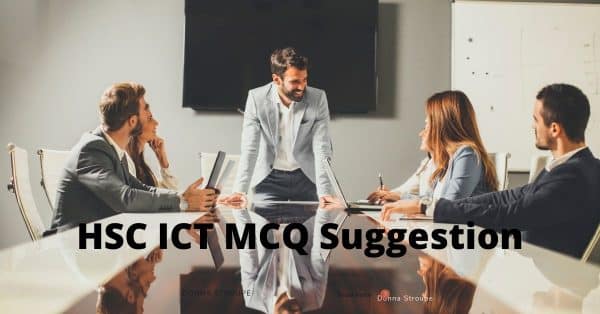 HSC ICT MCQ Suggestion 2023