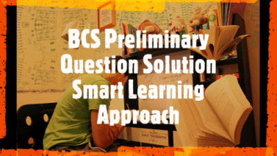 BCS Question and Solution(বিসিএস প্রশ্ন ব্যাংক) BCS Question with Answer (BCS Question with Solution)