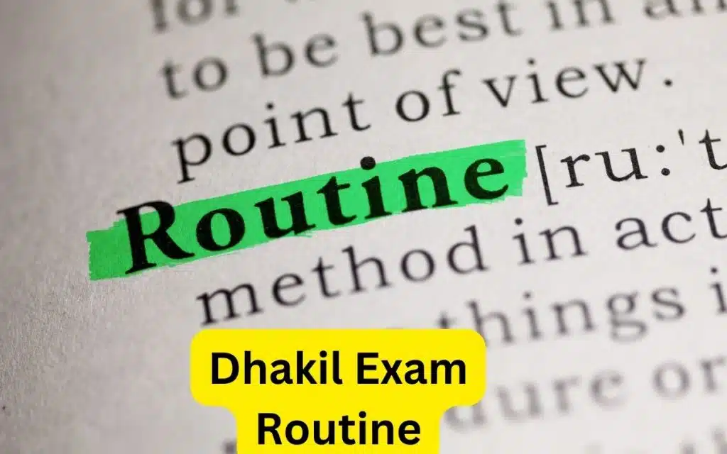 দাখিল পরীক্ষার রুটিন ২০২৪ । Dhakil exam routine 2024 । bmeb